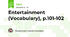 Entertainment (Vocabulary), p.101-102