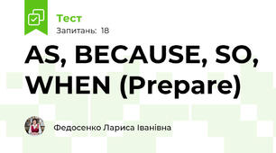 AS, BECAUSE, SO, WHEN (Prepare)