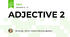 ADJECTIVE 2