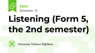 Listening (Form 5, the 2nd semester)