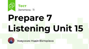 Prepare 7 Listening Unit 15