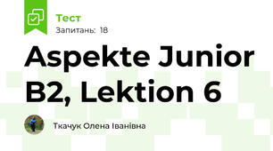 Aspekte Junior B2, Lektion 6