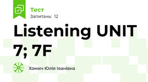 Listening UNIT 7; 7F