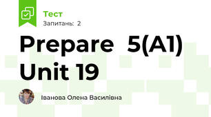  Prepare  5(A1) Unit 19
