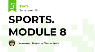 SPORTS. MODULE 8
