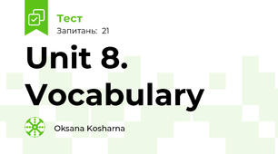 Unit 8. Vocabulary
