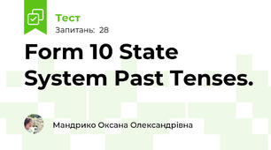 Form 10 State System Past Tenses.