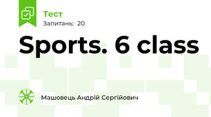 Sports. 6 class