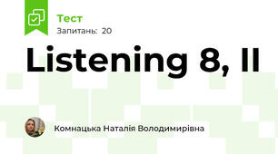 Listening 8, II