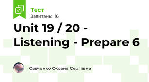 Unit 19 / 20 - Listening - Prepare 6