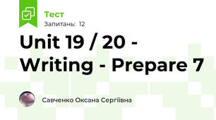 Unit 19 / 20 - Writing - Prepare 7