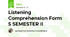 Listening Comprehension Form 5 SEMESTER II