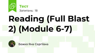 Reading (Full Blast 2) (Module 6-7)