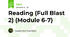 Reading (Full Blast 2) (Module 6-7)