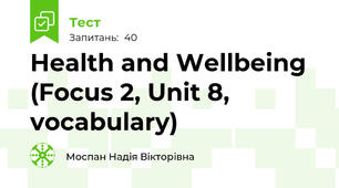 Health and Wellbeing (Focus 2, Unit 8, vocabulary)