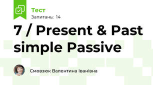 7 / Present & Past simple Passive 
