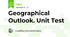 Geographical Outlook. Unit Test