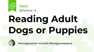 Reading Adult Dogs or Puppies