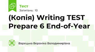 (Копія) Writing TEST Prepare 6 End-of-Year 