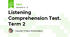 Listening Comprehension Test. Term 2
