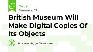 British Museum Will Make Digital Copies Of Its Objects
