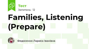 Families, Listening (Prepare)
