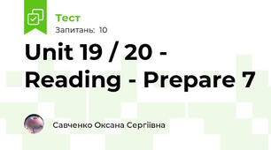 Unit 19 / 20 - Reading - Prepare 7