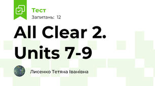 All Clear 2. Units 7-9 