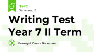 Writing Test Year 7 II Term