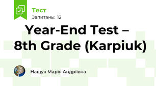 📘 Year-End Test – 8th Grade (Karpiuk)