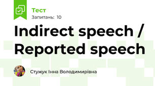 Indirect speech / Reported speech