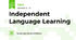 Independent Language Learning 