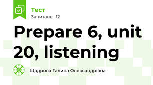 Prepare 6, unit 20, listening 