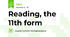 Reading, the 11th form