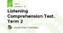 Listening Comprehension Test. Term 2