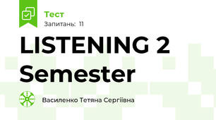 LISTENING 2 Semester