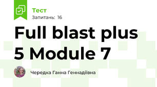 Full blast plus 5 Module 7