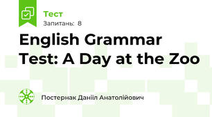 English Grammar Test: A Day at the Zoo