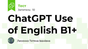 ChatGPT Use of English B1+ 
