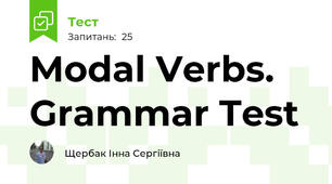Modal Verbs. Grammar Test