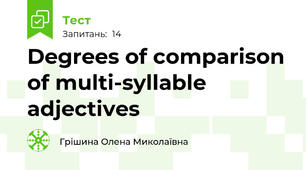 Degrees of comparison of multi-syllable adjectives