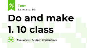 Do and make 1. 10 class