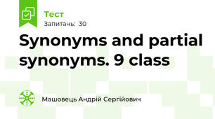Synonyms and partial synonyms. 9 class