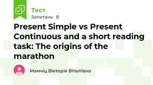  Present Simple vs Present Continuous and a short reading task: The origins of the marathon