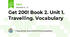 Get 200! Book 2. Unit 1. Travelling. Vocabulary 