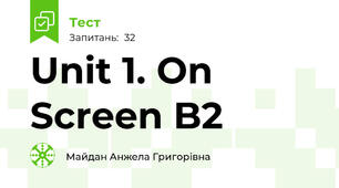Unit 1. On Screen B2