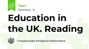 Education in the UK. Reading 
