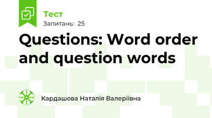 Questions: Word order and question words