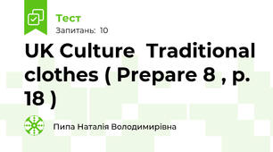 UK Culture  Traditional clothes ( Prepare 8 , p. 18 )