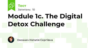 Module 1c. The Digital Detox Challenge